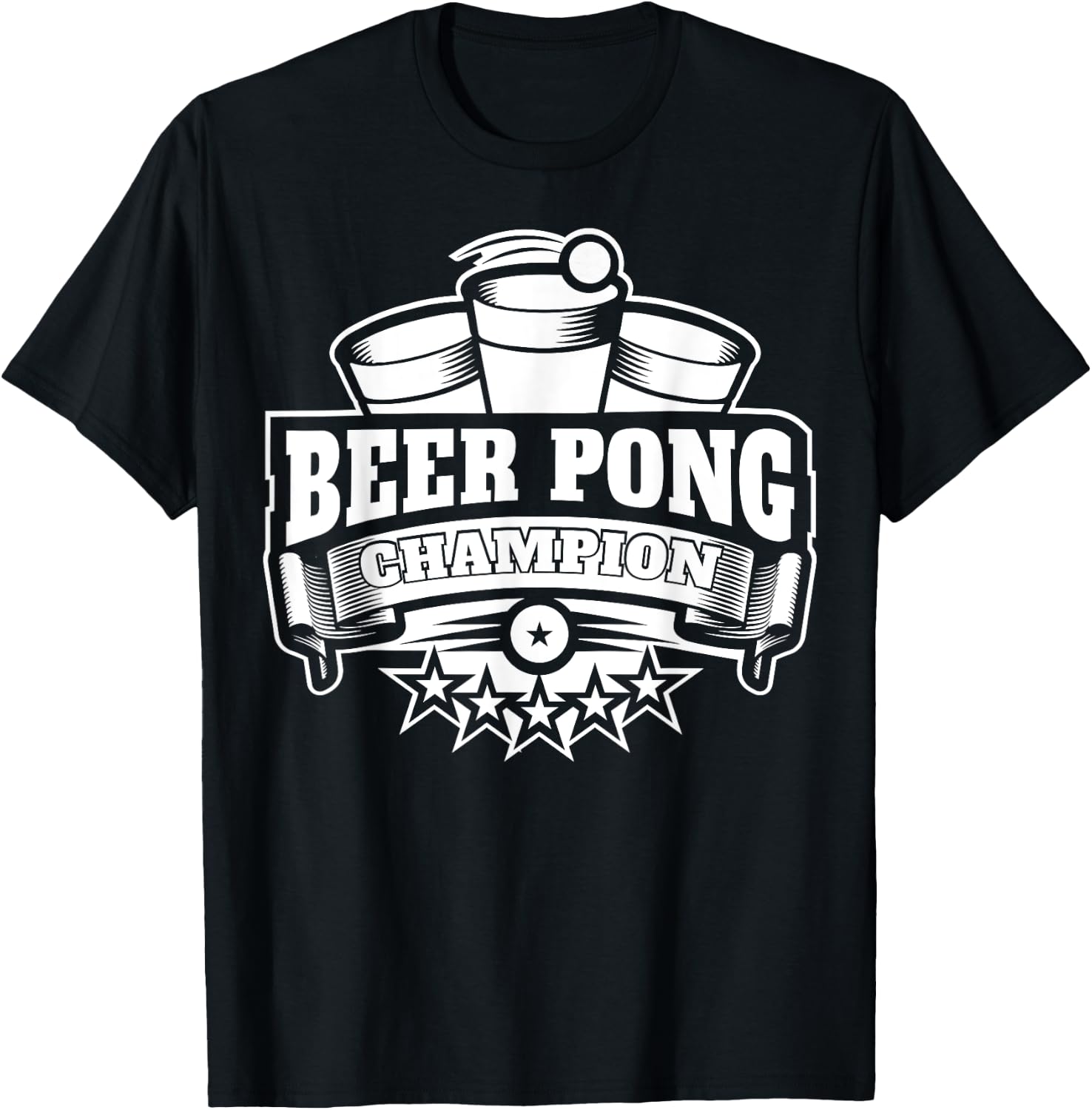 Beer Pong Champion | University Drinking Game Gift T-Shirt - T-Shirt | Black
