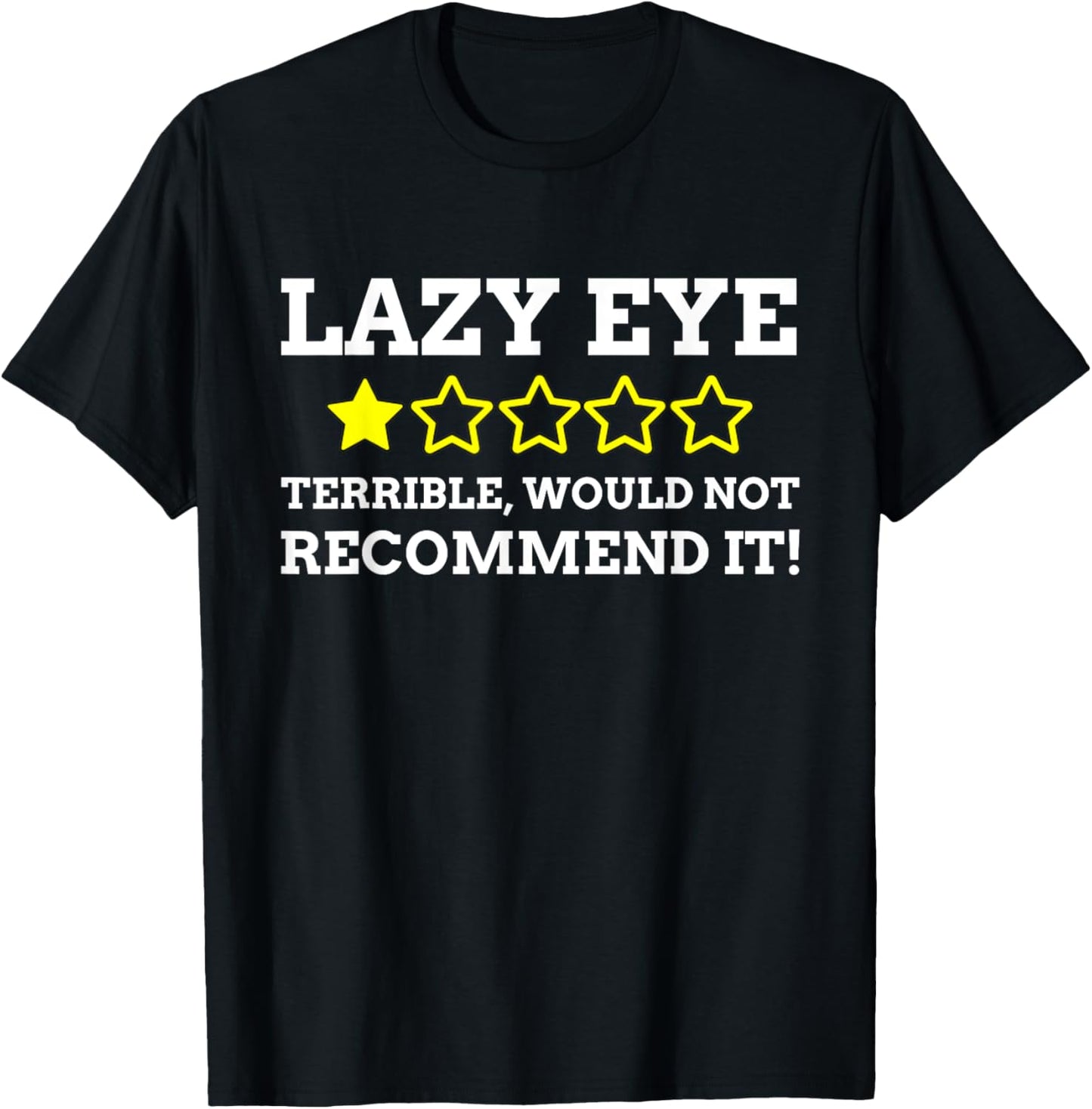 Funny Lazy Eye T-Shirt - T-Shirt | Black