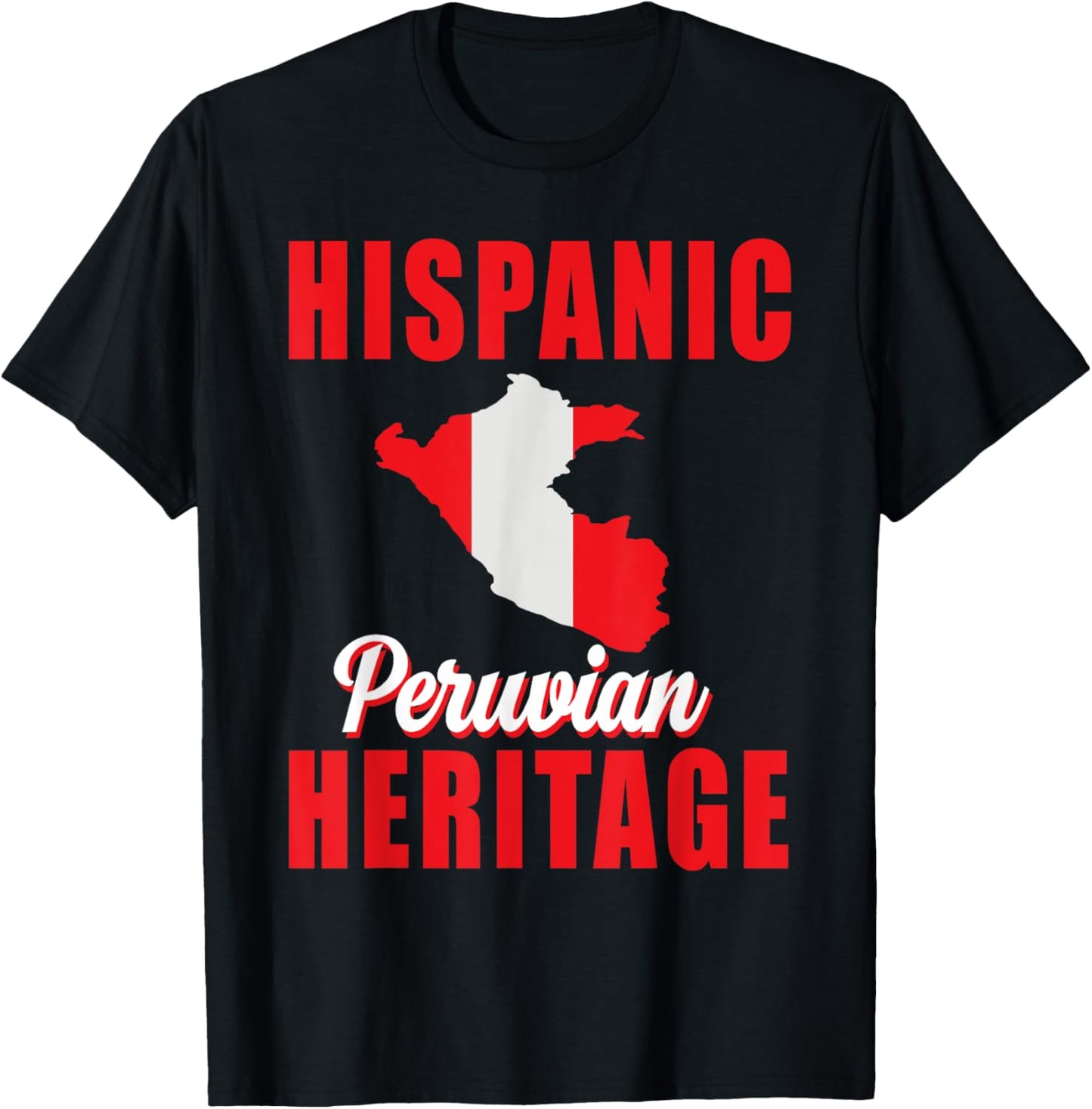 Proud Peru Hispanic Heritage month Peruvian Flag Pride T-Shirt - T-Shirt | Black