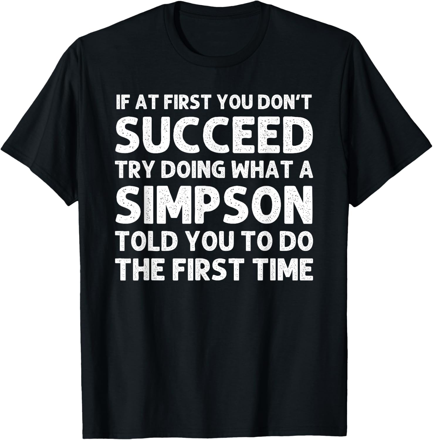 SIMPSON Funny Surname Family Tree Birthday Reunion Idea T-Shirt - T-Shirt | Black