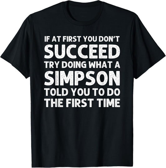 SIMPSON Funny Surname Family Tree Birthday Reunion Idea T-Shirt - T-Shirt | Black