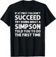 SIMPSON Funny Surname Family Tree Birthday Reunion Idea T-Shirt - T-Shirt | Black