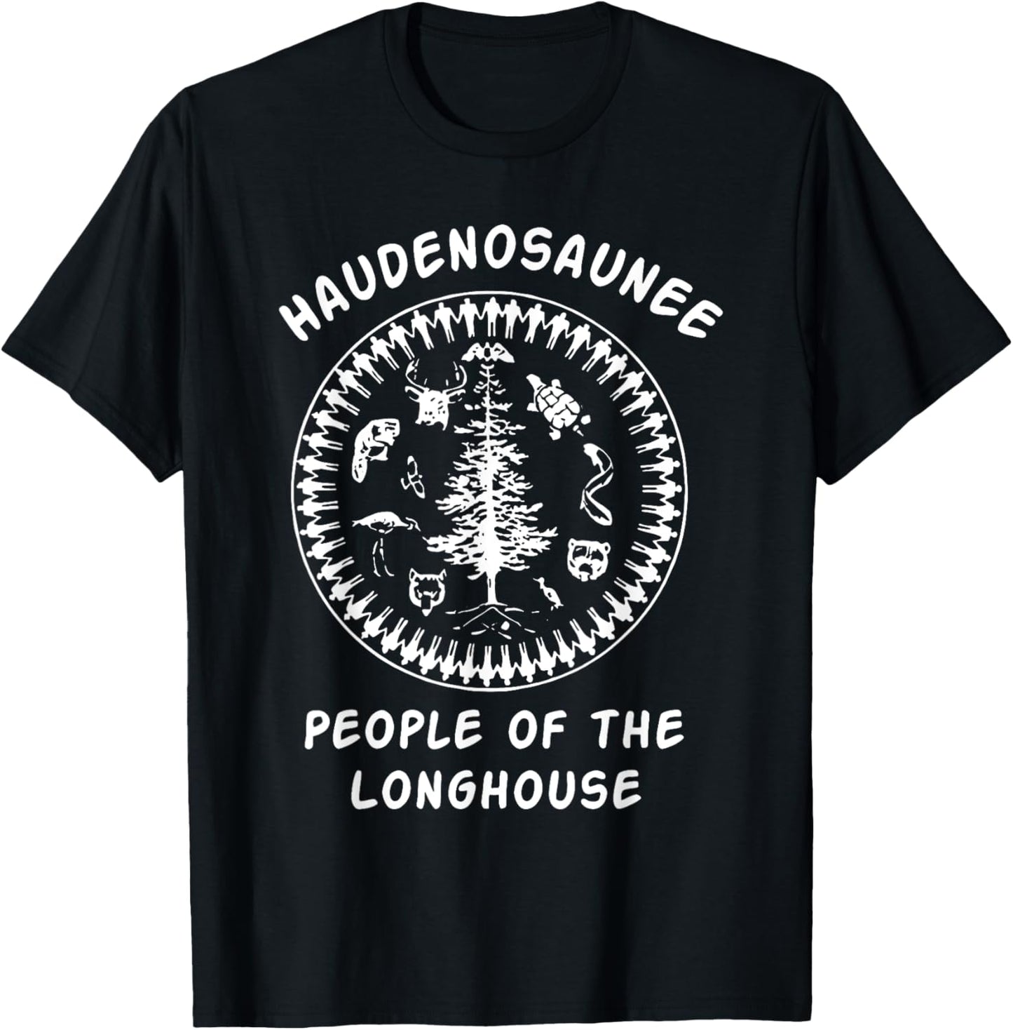HAUDENOSAUNEE PEOPLE OF THE LONGHOUSE , Small, Black T-Shirt - T-Shirt | Black