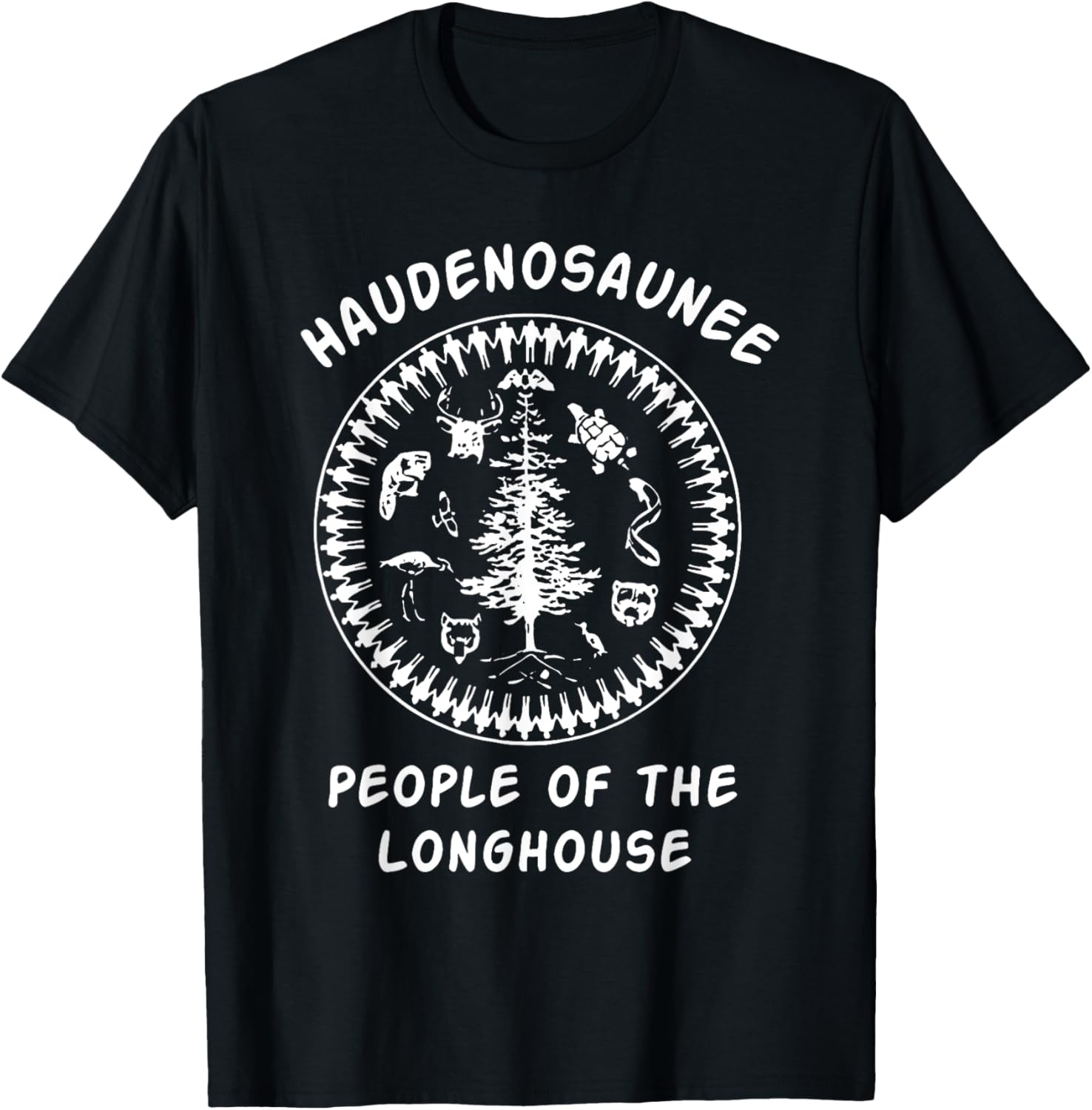 HAUDENOSAUNEE PEOPLE OF THE LONGHOUSE , Small, Black T-Shirt - T-Shirt | Black