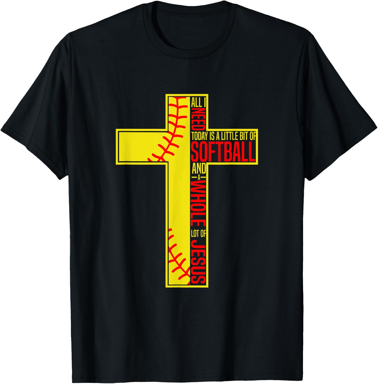 Funny Little Bit Of Softball Whole Lot Of Jesus T-Shirt - T-Shirt | Black