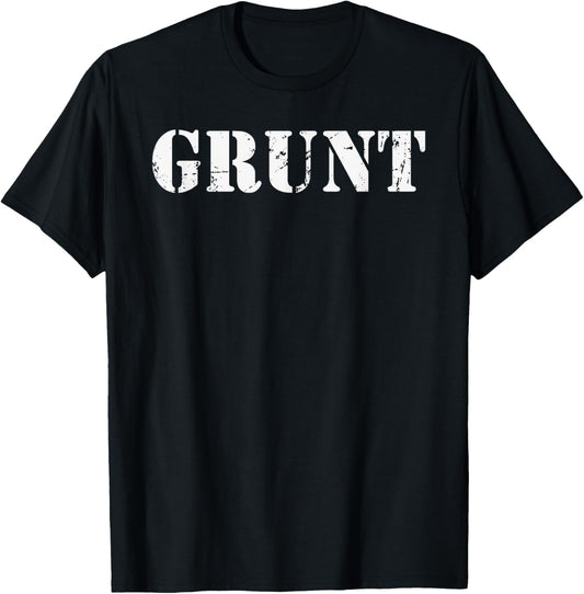 GRUNT - Naval Land Force Infantryman Army Slang US Jargon T-Shirt - T-Shirt | Black