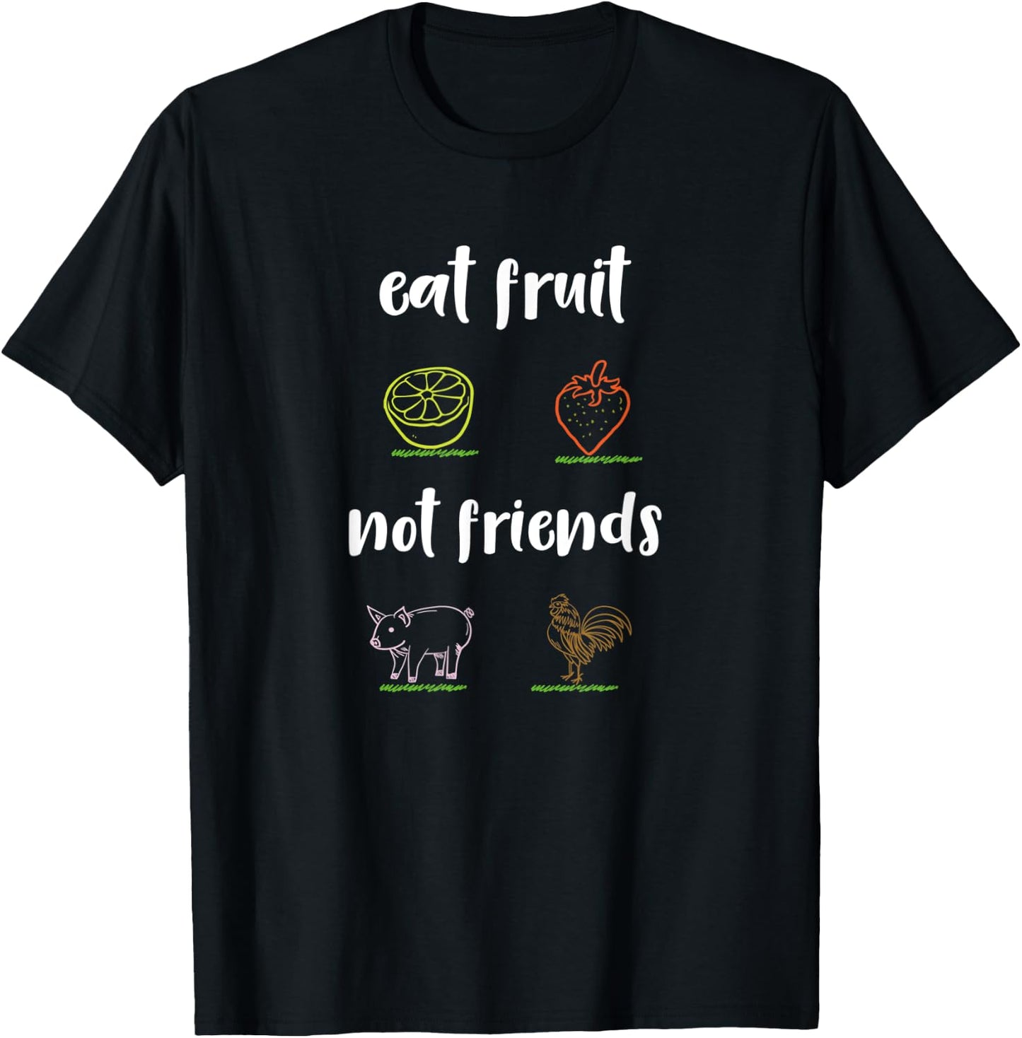 Vegan - eat fruits not friends T-Shirt - T-Shirt | Black