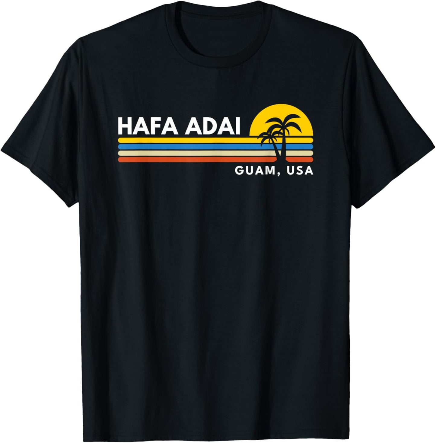 Hafa Adai Guam T-Shirt - T-Shirt | Black
