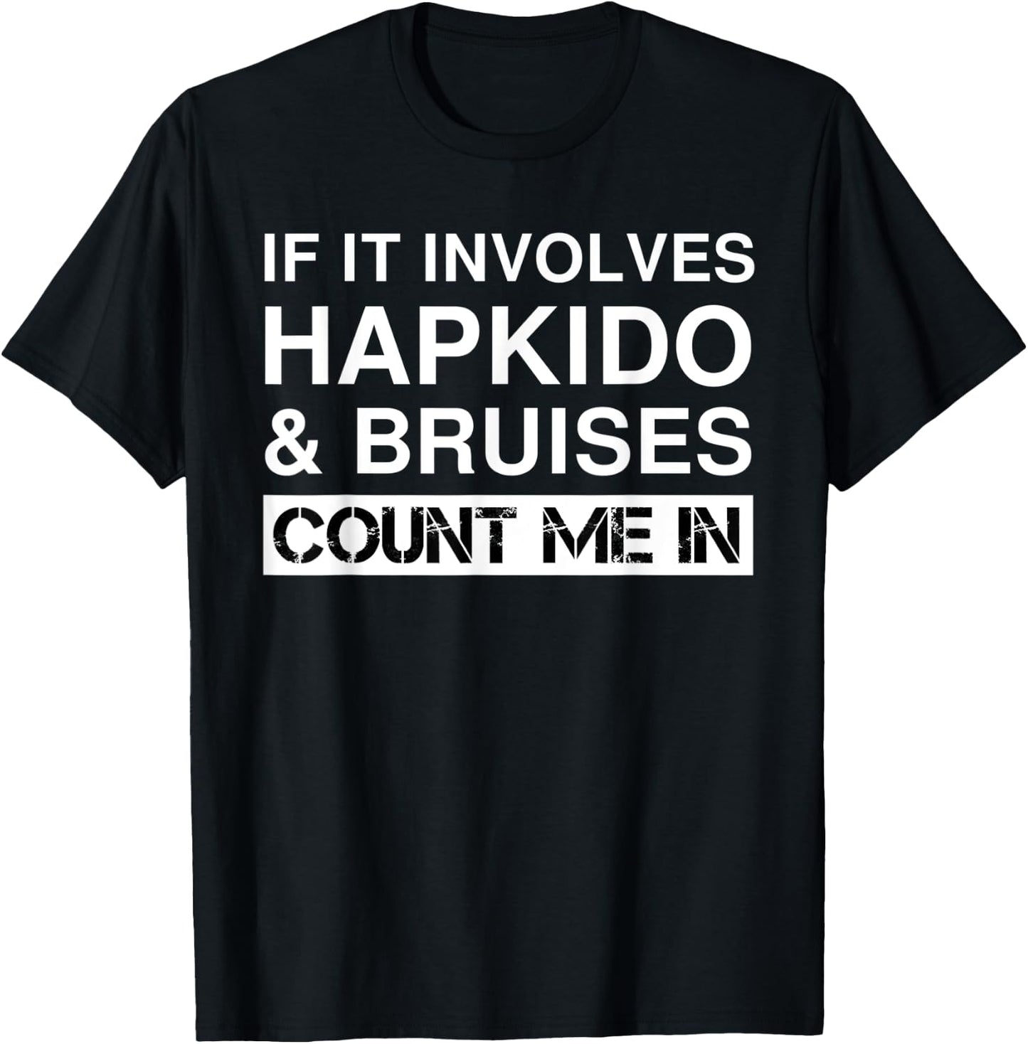 Funny Hapkido Fighter Fighting Martial Arts Hap Ki Do T-Shirt - T-Shirt | Black