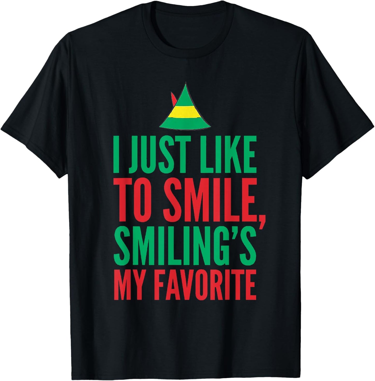 I Just Like to Smile Smiling is my Favorite X-mas T-Shirt - T-Shirt | Black