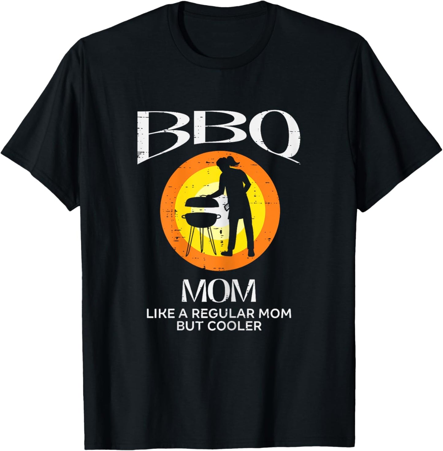 Bbq Mom Cooler Barbecue Meat Grilling Mothers Day Mommy Mama T-Shirt - T-Shirt | Black