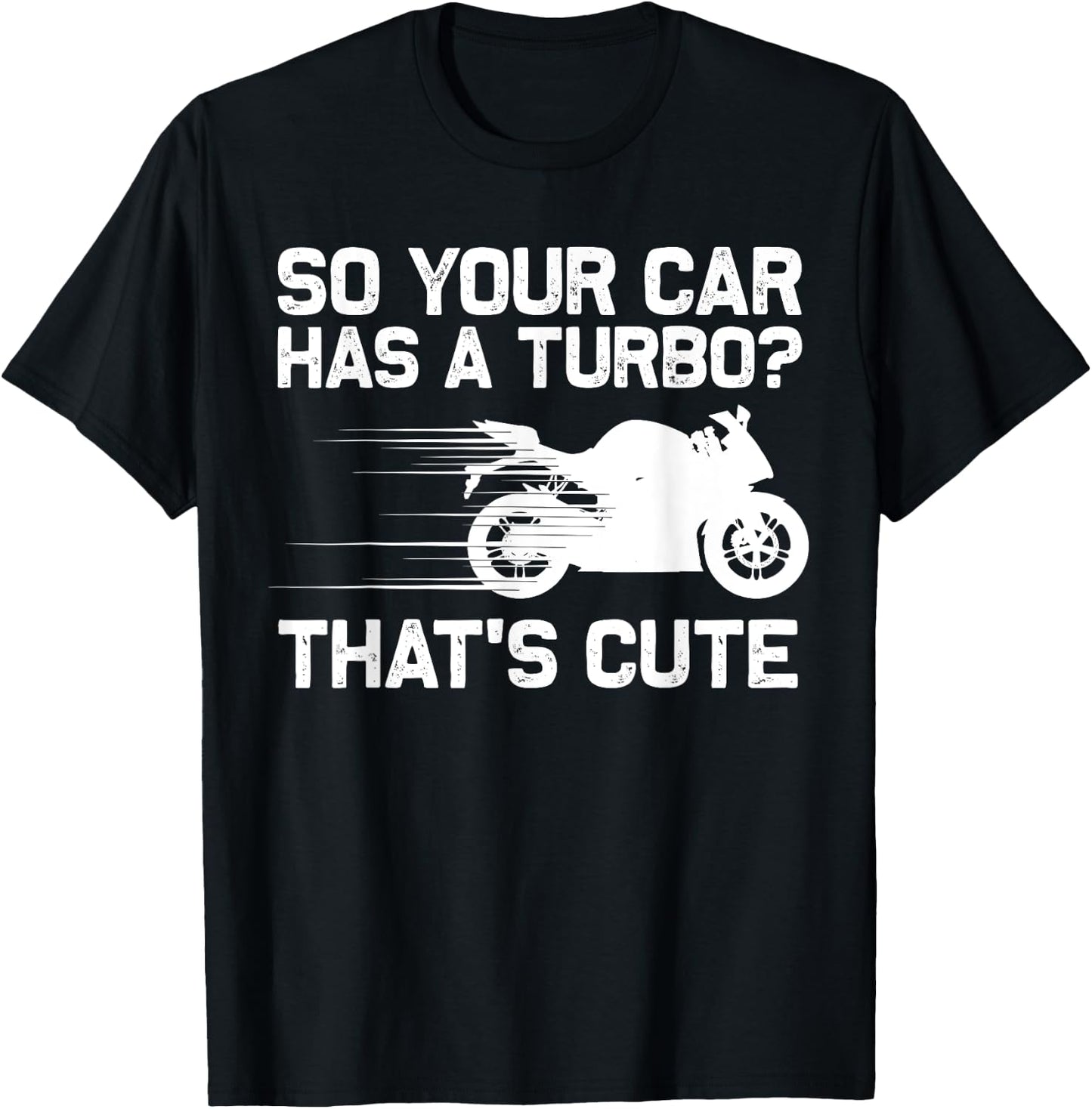 Funny Motorcycle Sportbike Gift Men Women Motorbike Lovers T-Shirt - T-Shirt | Black