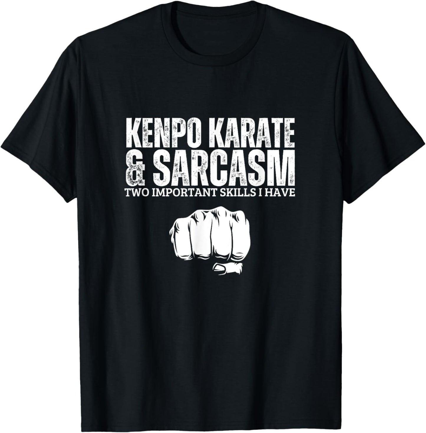 Kenpo Karate and Sarcasm Funny American Kenpo T-Shirt - T-Shirt | Black