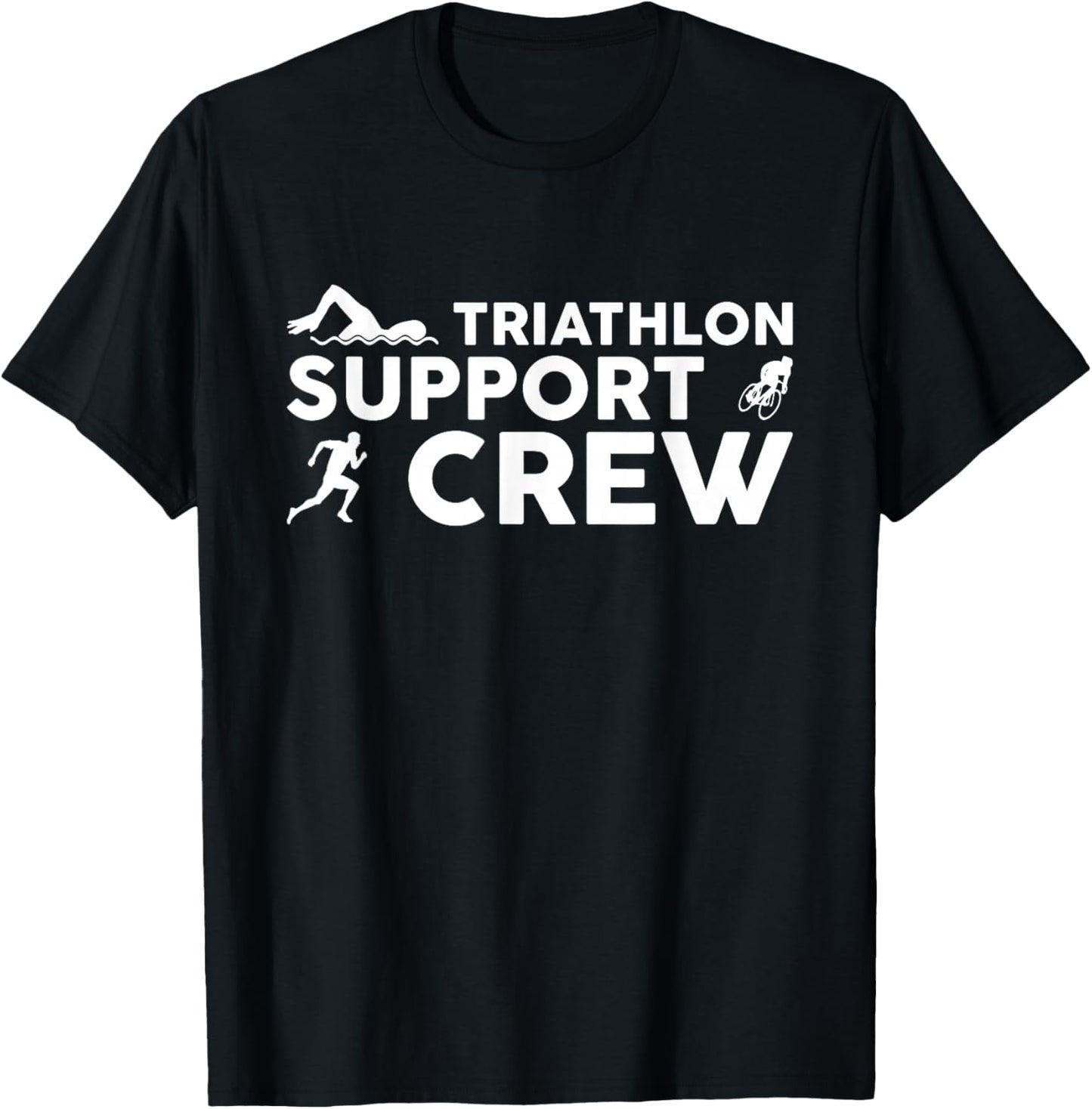 Triathlon Inspired Support Crew Related Triathlete T-Shirt - T-Shirt | Black