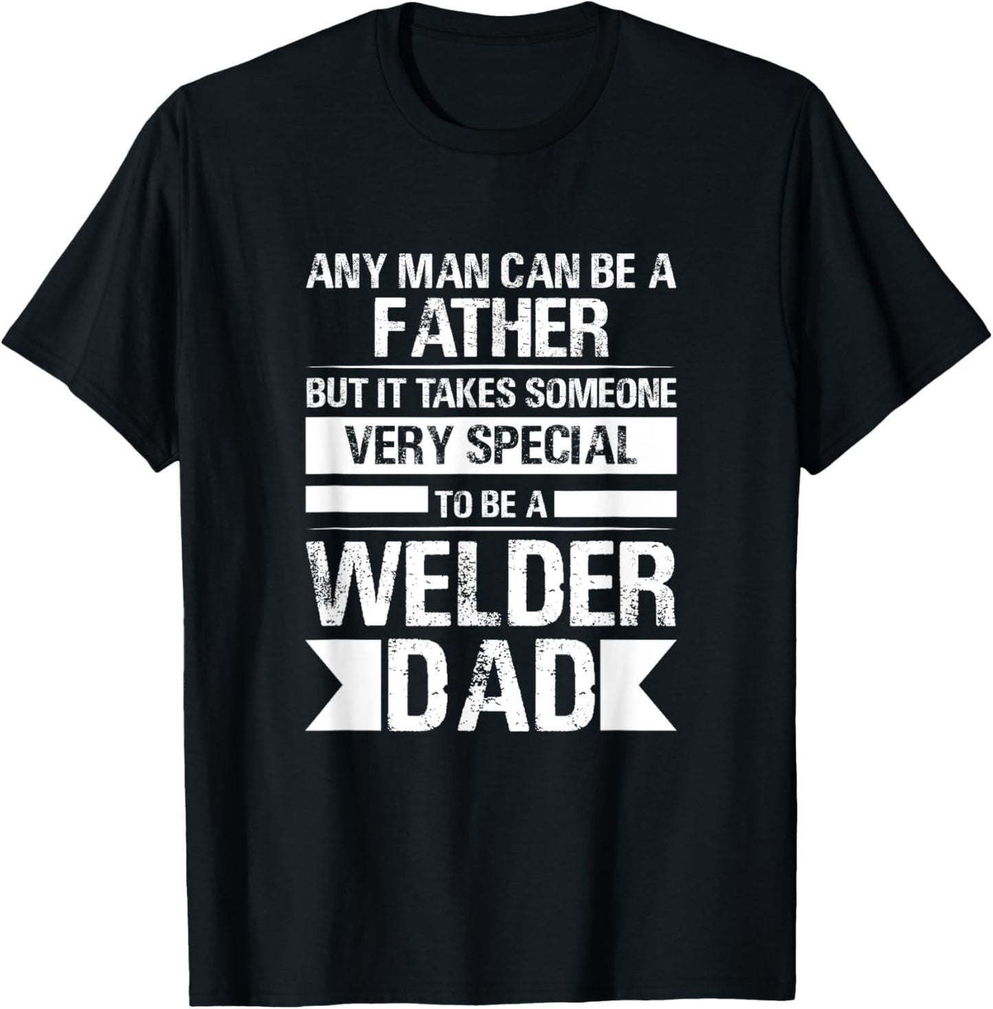 Welder Funny Saying Welding T-Shirt - T-Shirt | Black