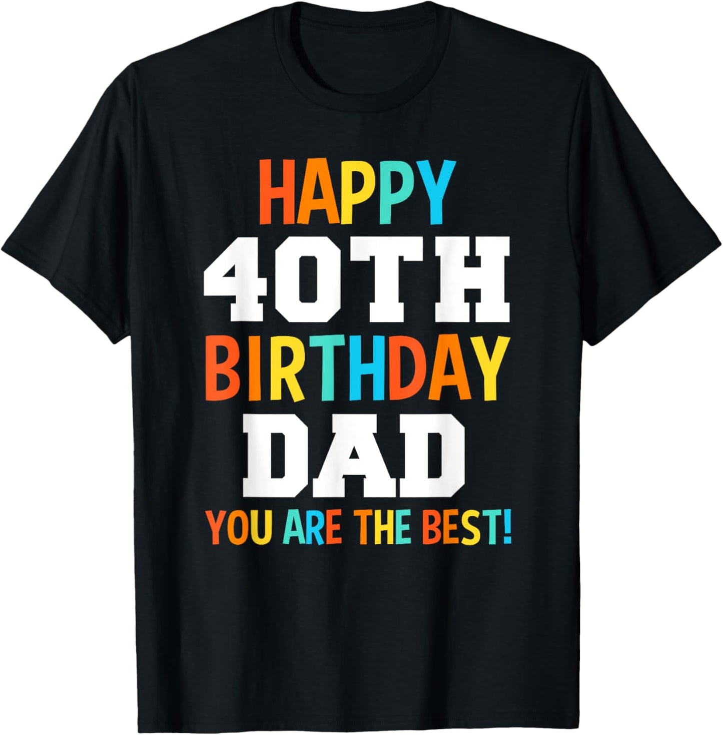 Dad 40th Birthday Dads 40 Years Old T-Shirt - T-Shirt | Black