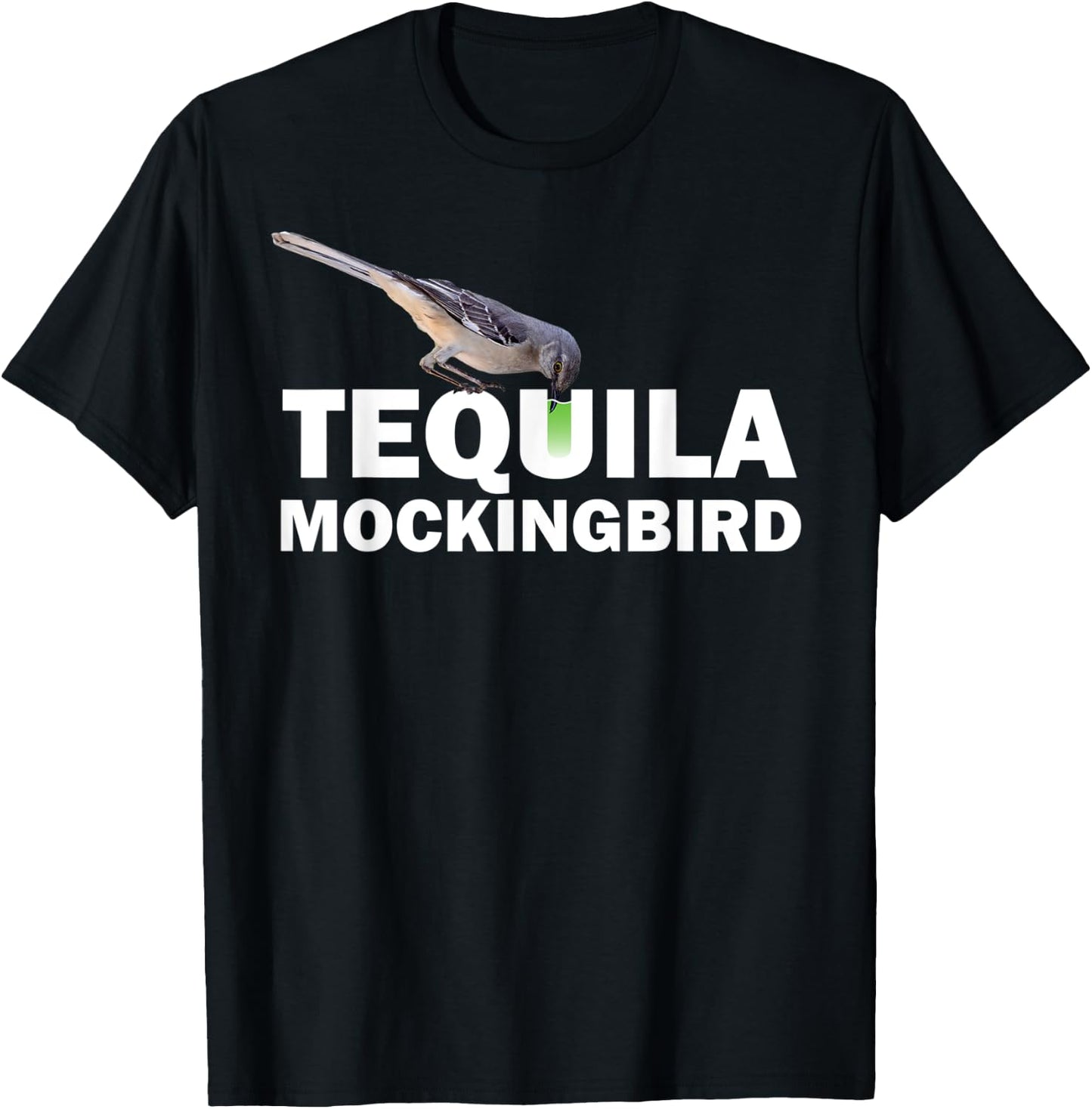 Tequila Mockingbird T Shirt Funny Cocktail Pun Gift T-Shirt - T-Shirt | Black