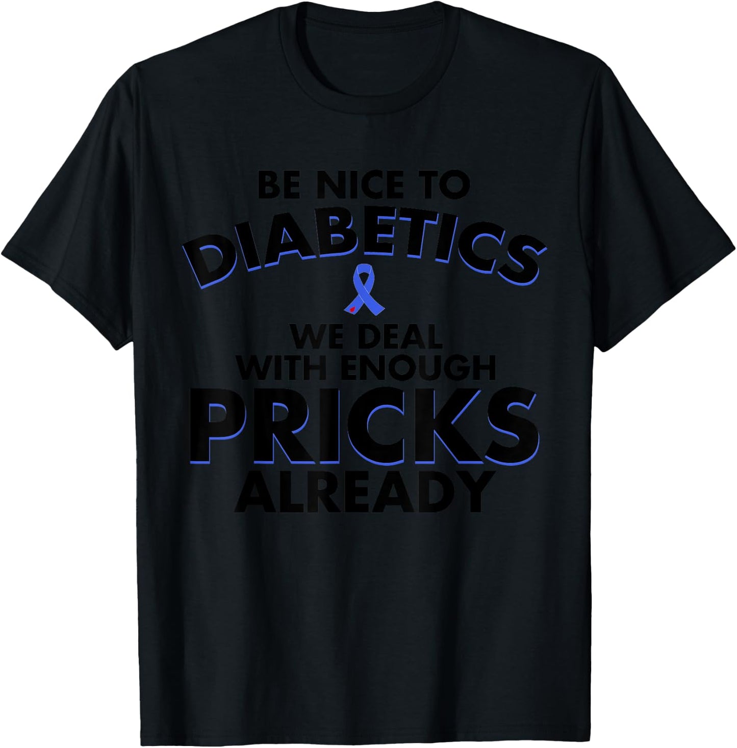 Funny Diabetic Gift | Cute Type 1 Diabetes Men Women Kids T-Shirt - T-Shirt | Black