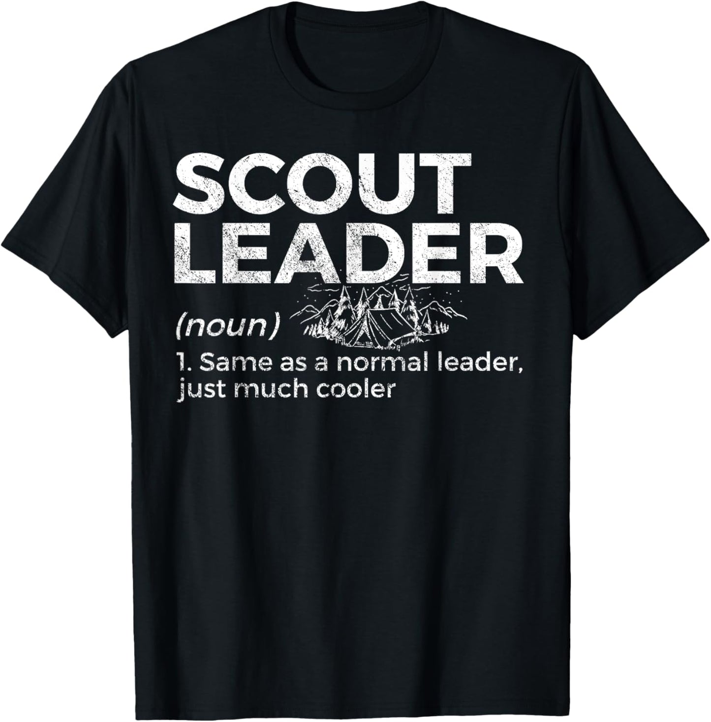 Scouting Funny Scout Leader Definition T-Shirt - T-Shirt | Black