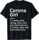 CORONA GIRL CA CALIFORNIA Funny City Home Roots Gift T-Shirt - T-Shirt | Black