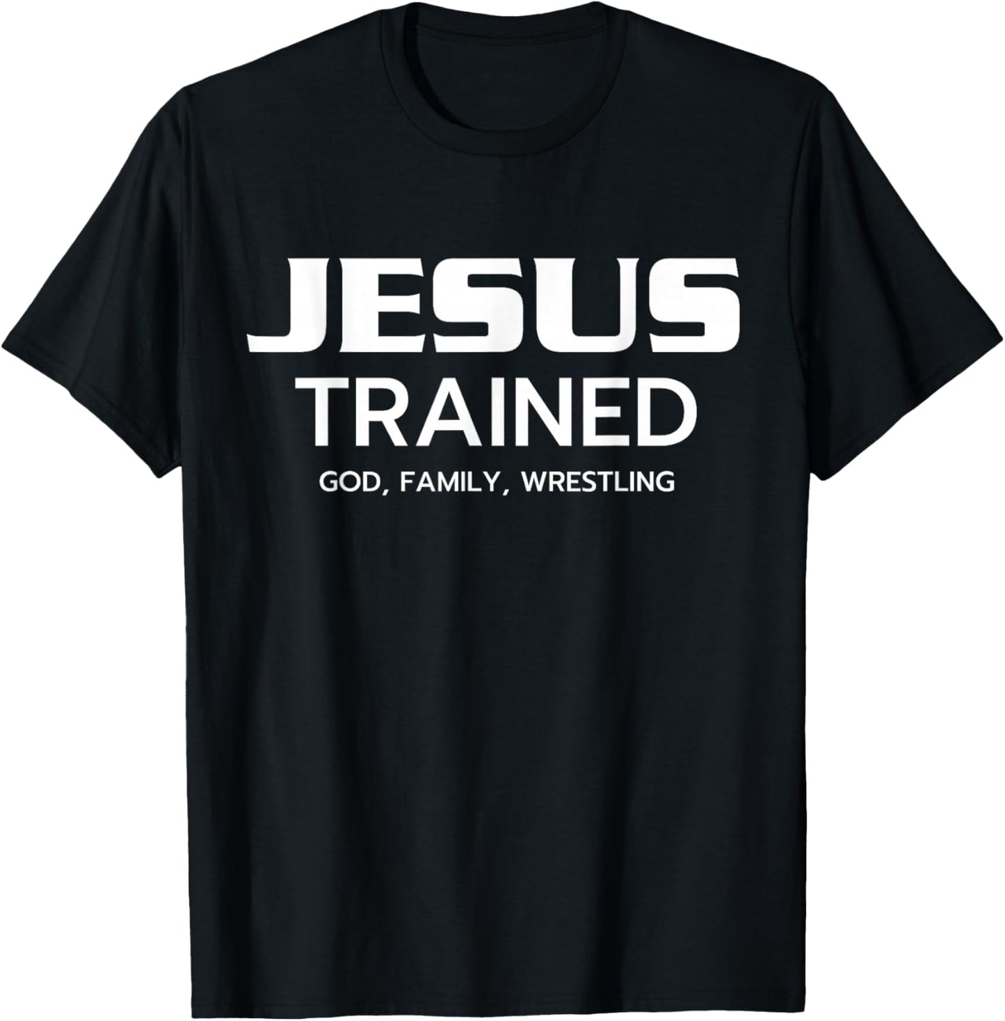 Jesus Trained, Christian Wrestling T-Shirt - T-Shirt | Black