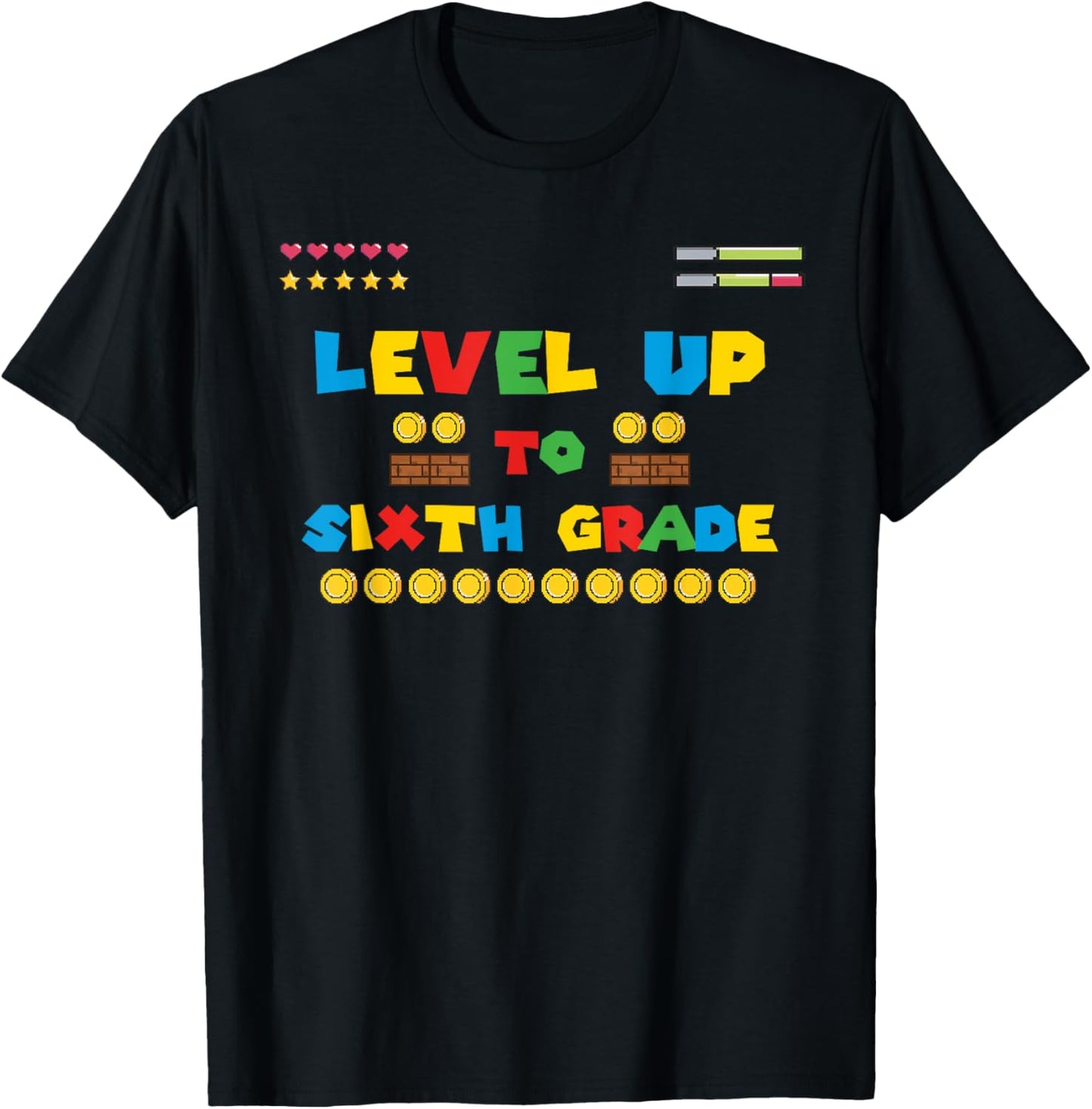 Level Up To Sixth Grade - 6th Grade Gaming Back to School T-Shirt - T-Shirt | Black