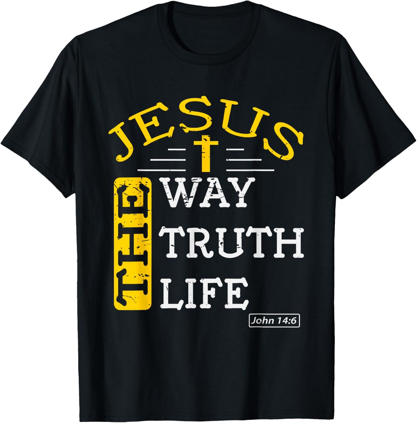 Religious Christian Bible Verse 14:6 Biblical Gospel T-Shirt - T-Shirt | Black