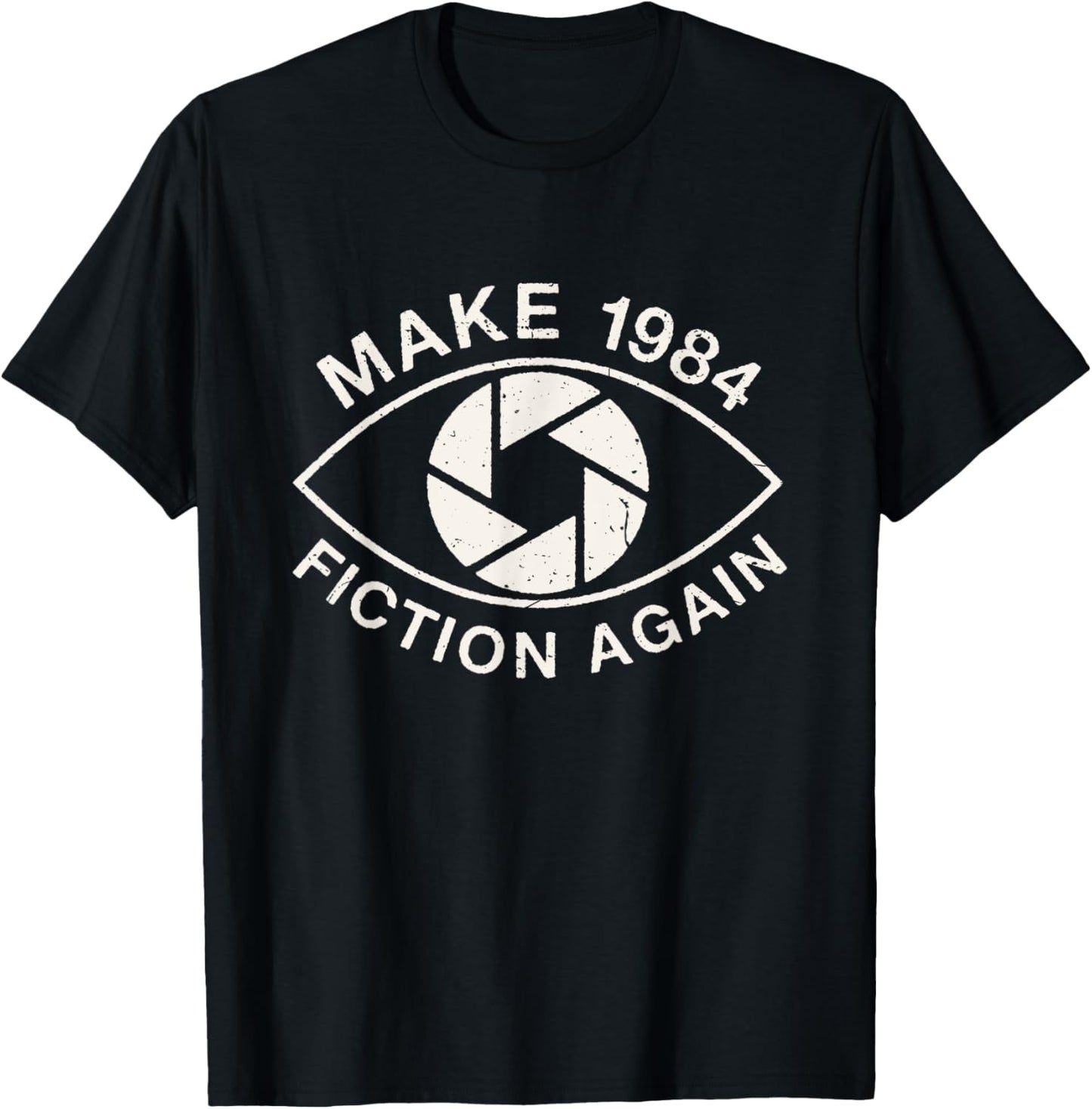 Make 1984 Fiction Again Dystopian T-Shirt - T-Shirt | Black