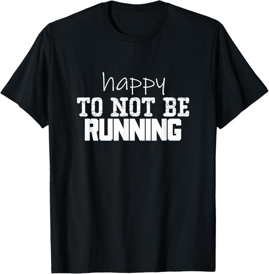 Funny Saying Runner Stand Marathon Race Running Spectator T-Shirt - T-Shirt | Black