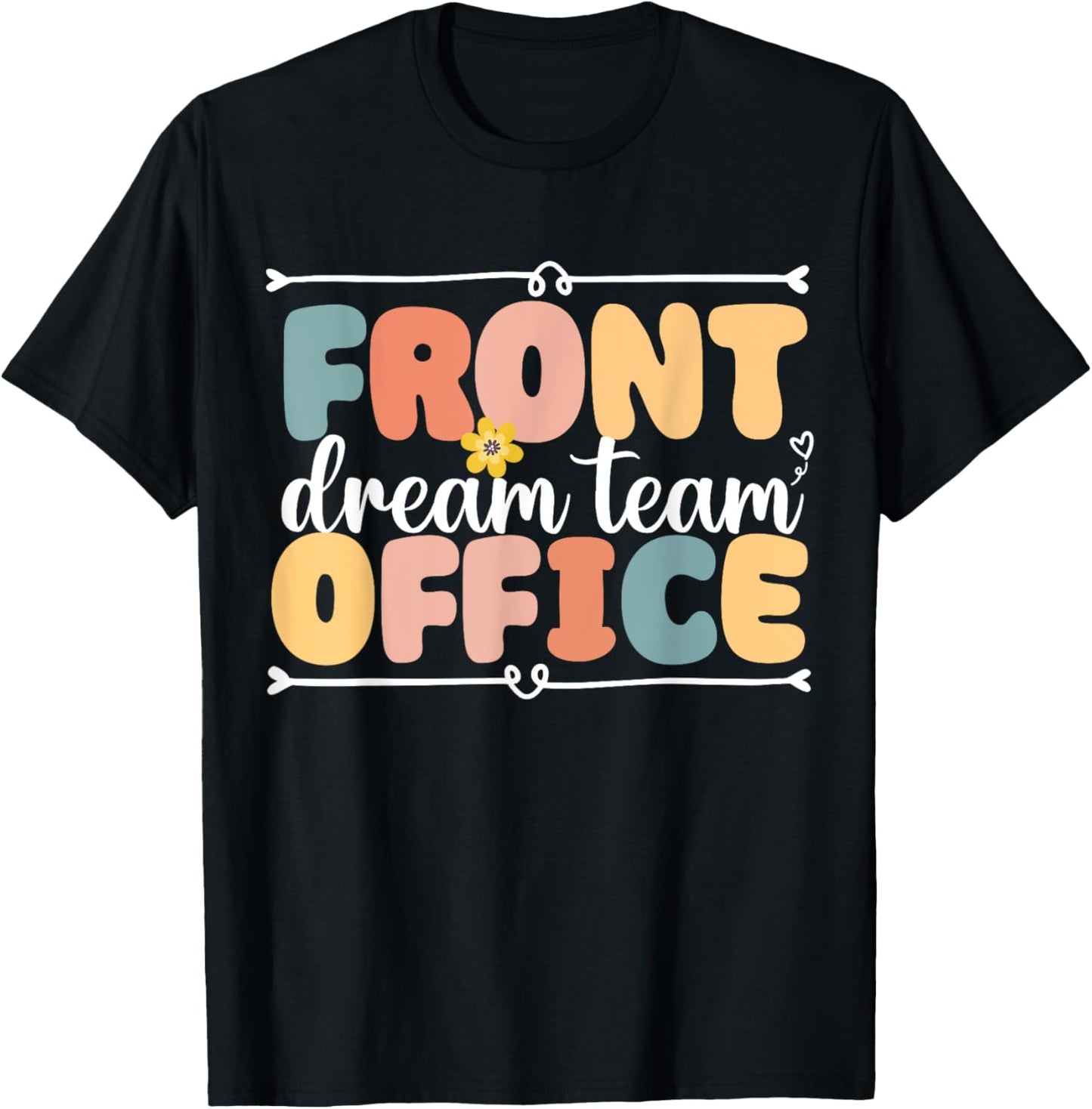 Front Office Dream Team School Secretary Squad Crew ElementA T-Shirt - T-Shirt | Black