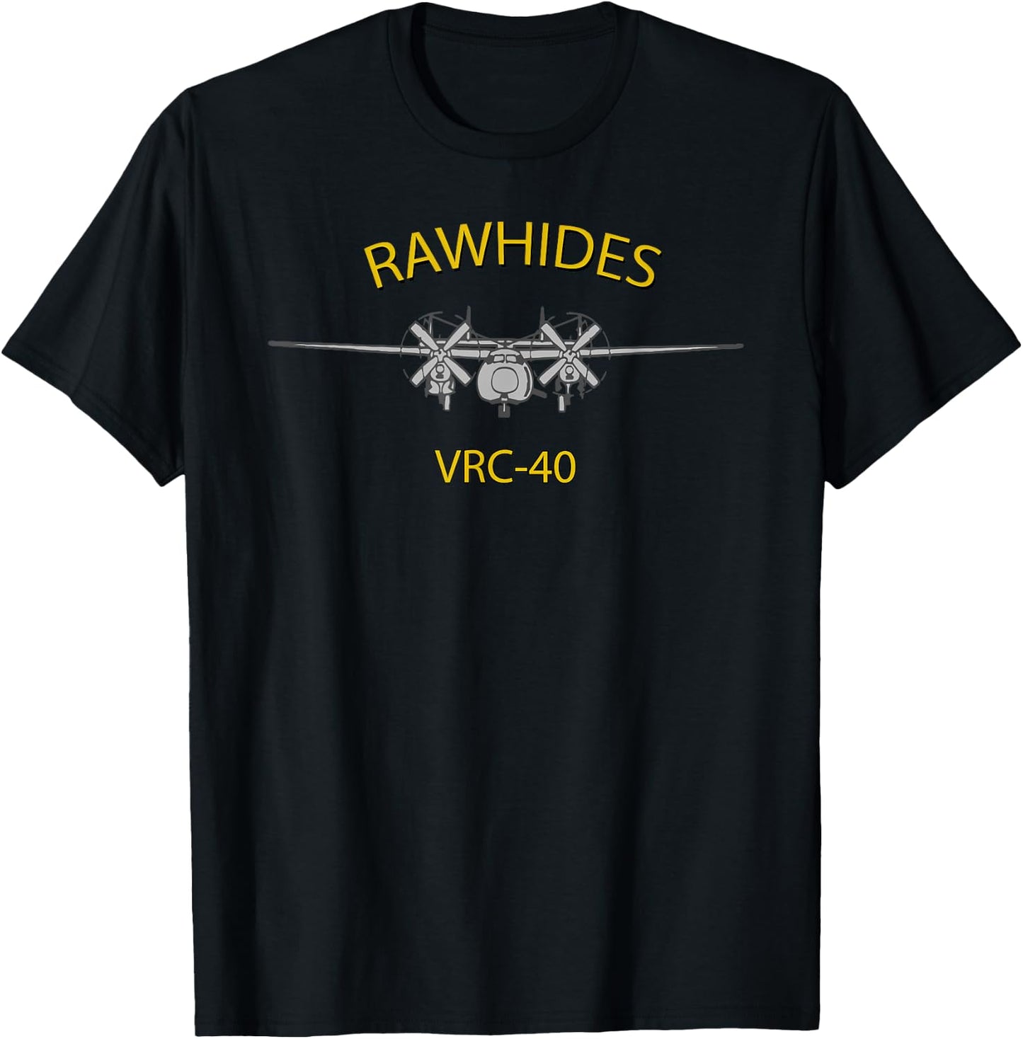VRC-40 Rawhides C-2 Greyhound Airplane Squadron T-Shirt - T-Shirt | Black