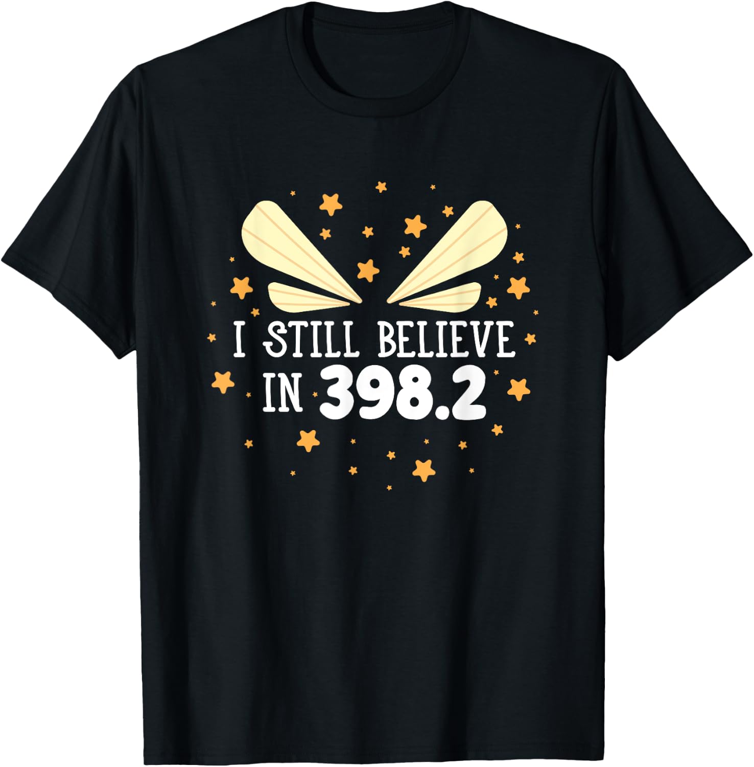 I Still Believe In 398.2 Fairy Tales Funny Librarian Reading T-Shirt - T-Shirt | Black
