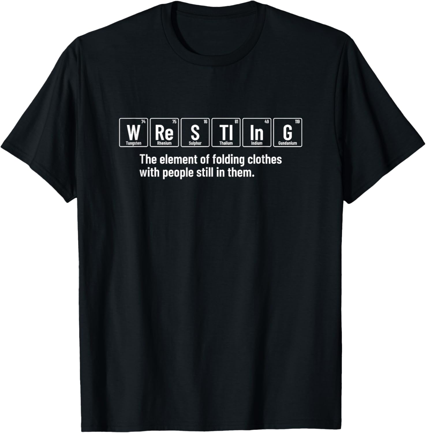 Wrestling Definition - Funny Wrestler Periodic Elements T-Shirt - T-Shirt | Black