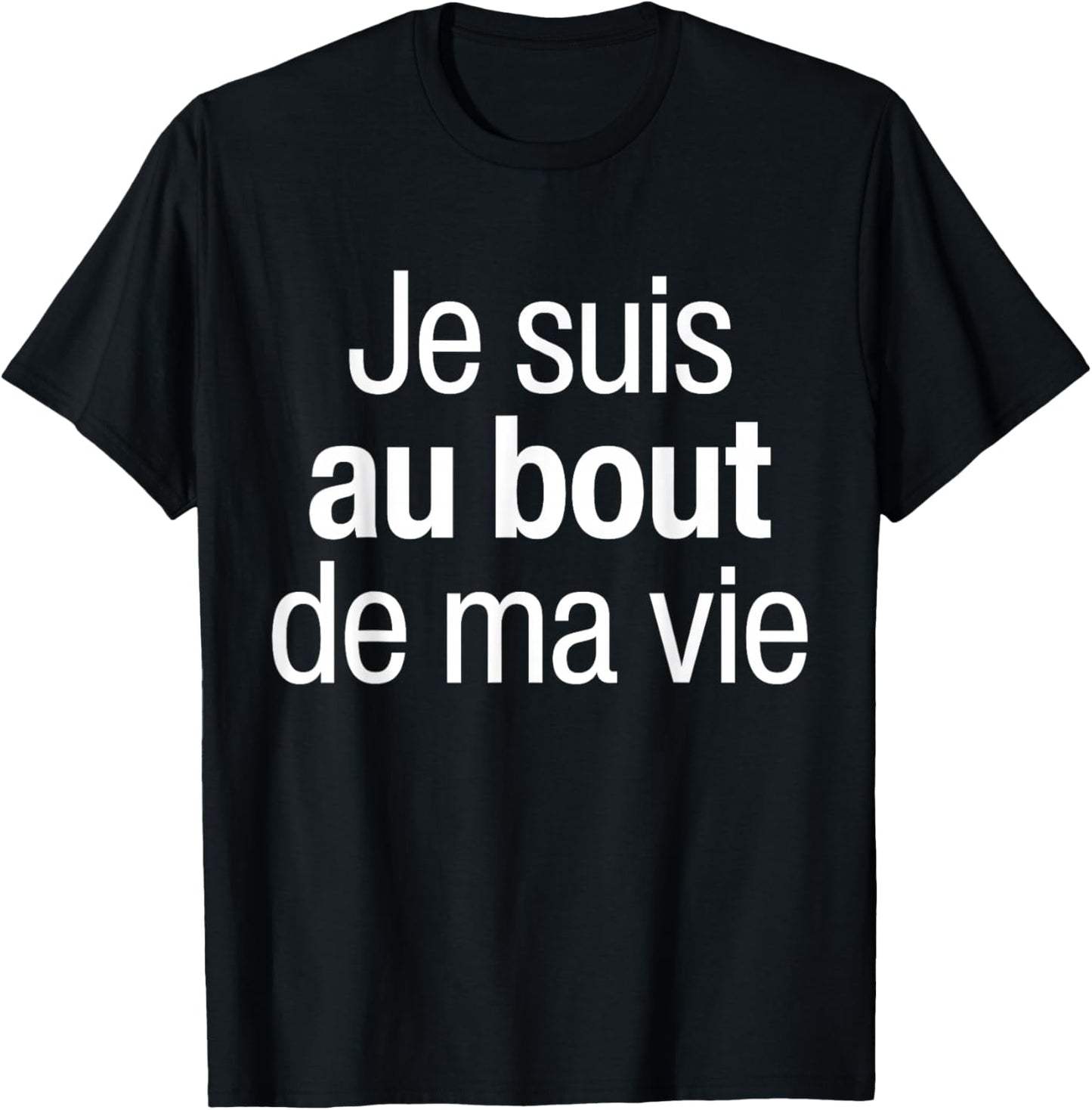 Je Suis Au Bout De Ma Vie Humour Je Suis Au Bout Du Rouleau T-Shirt - T-Shirt | Black