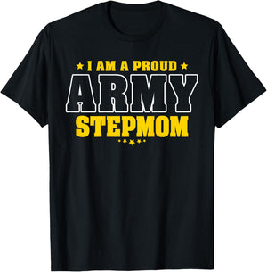 I'm A Proud Army Stepmom Patriotic Pride Military Stepmother Women Men T-Shirt - T-Shirt | Black