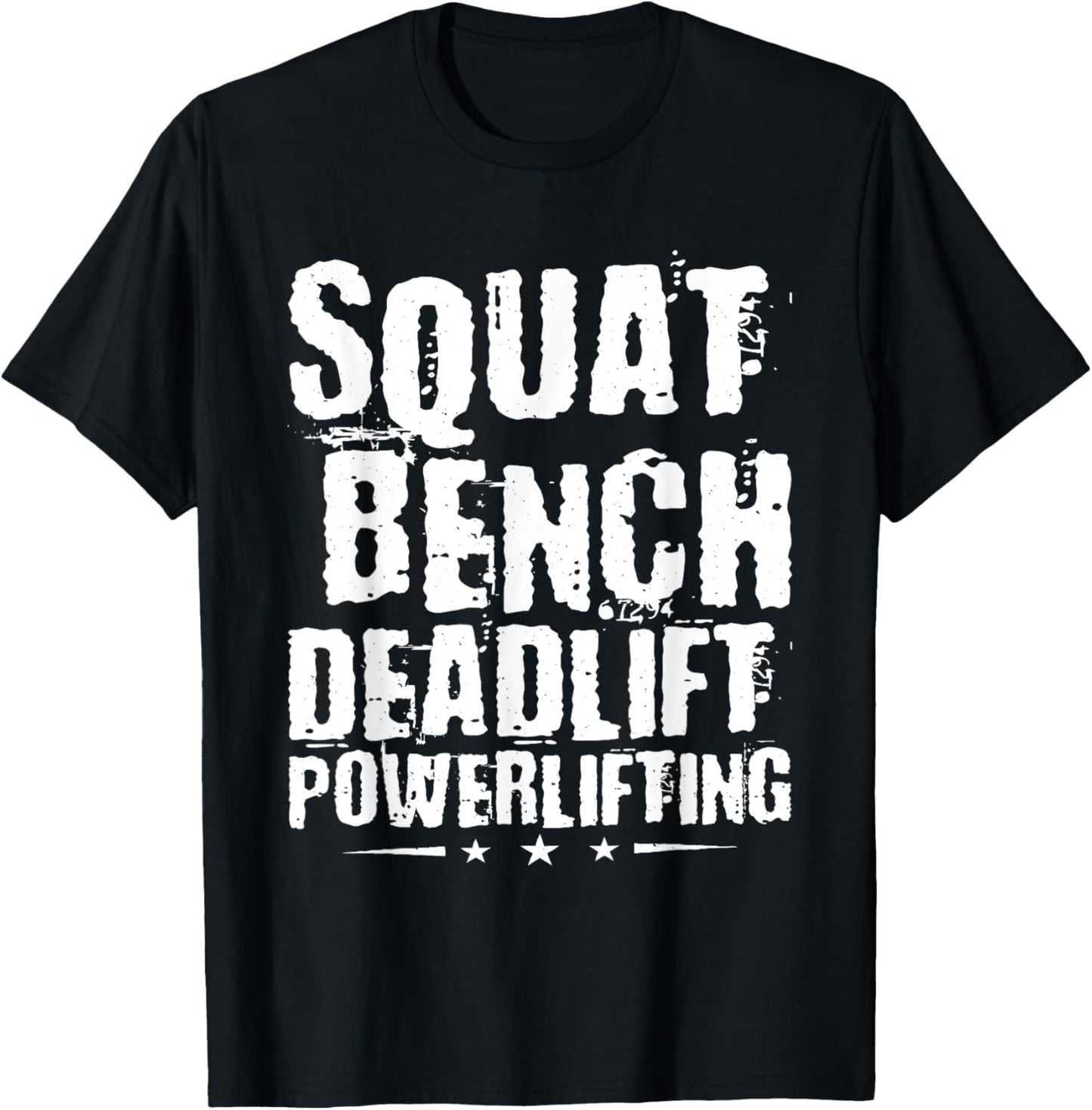 Squat Bench Deadlift Powerlifting, Powerlifter Powerlifting T-Shirt - T-Shirt | Black