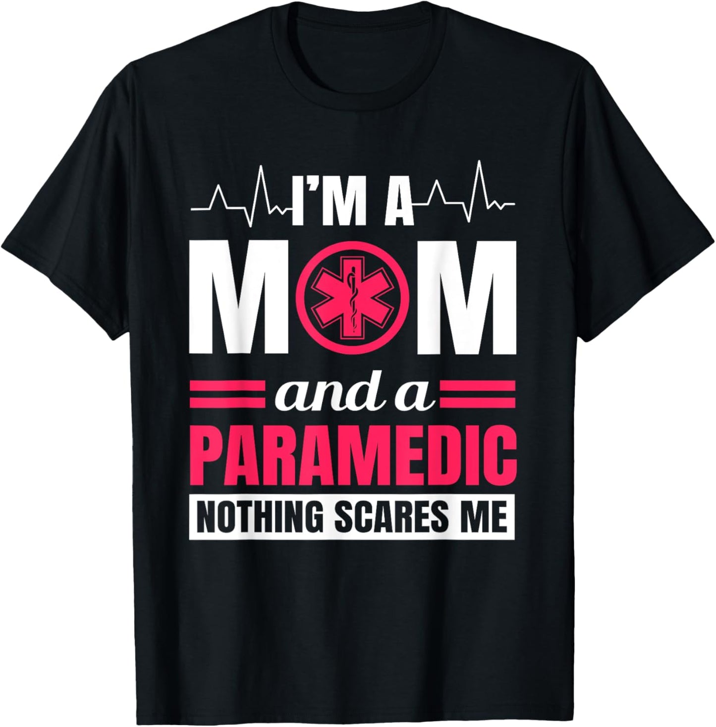 Paramedic Mom Ambulance Attendant EMT Mother's Day T-Shirt - T-Shirt | Black