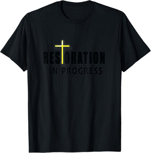 Christian Inspirational Restoration in Progress with Cross T-Shirt - T-Shirt | Black