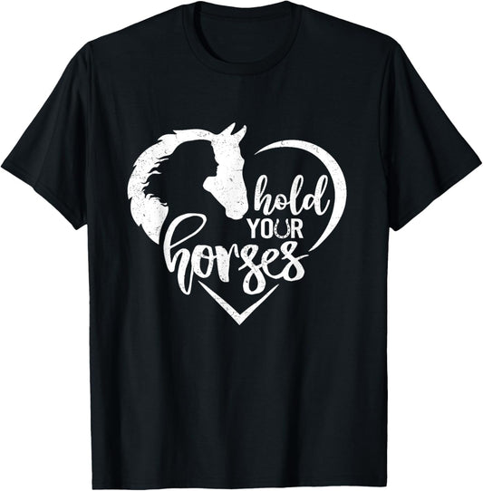 Hold Your Horses - Horse Women T-Shirt - T-Shirt | Black