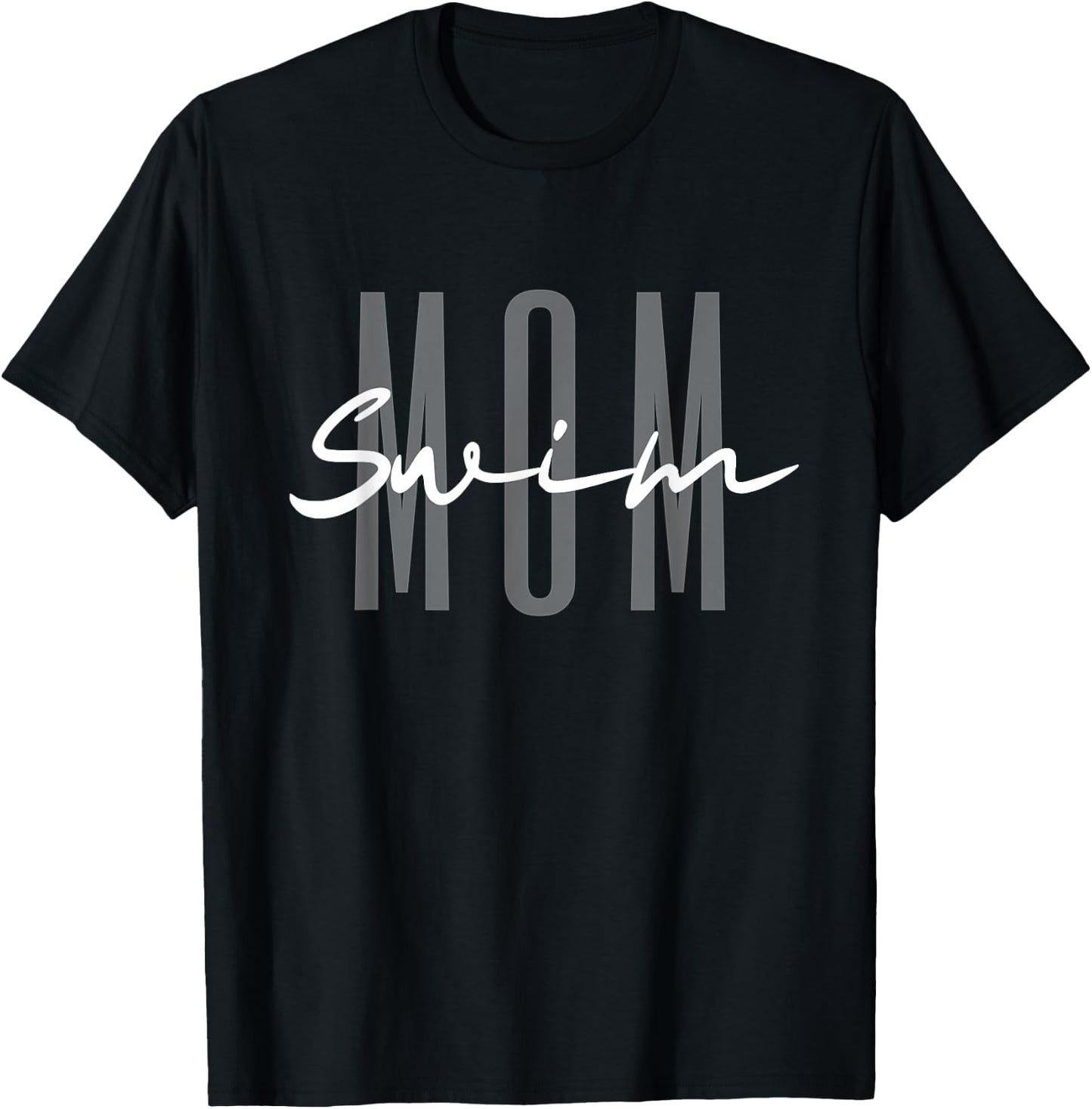 Swim Mom Swim Mama Swim Team Swimmers Mother T-Shirt - T-Shirt | Black