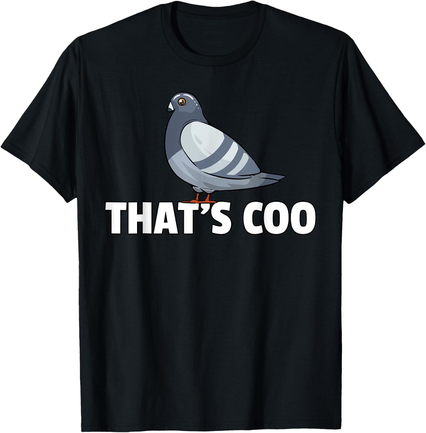 That's Coo Pigeon Gift Pigeon Breeder Keeping T-Shirt - T-Shirt | Black