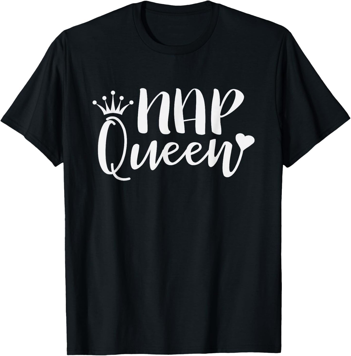 Nap Queen Funny Daycare Naptime T-Shirt - T-Shirt | Black