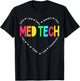 MED Tech Appreciation Week healthcare Medical Technologist T-Shirt - T-Shirt | Black