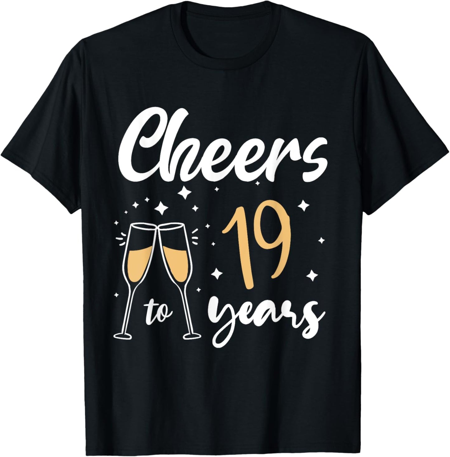 Cheers to 19 Years Old Bday 19th Birthday Party Woman Queen T-Shirt - T-Shirt | Black