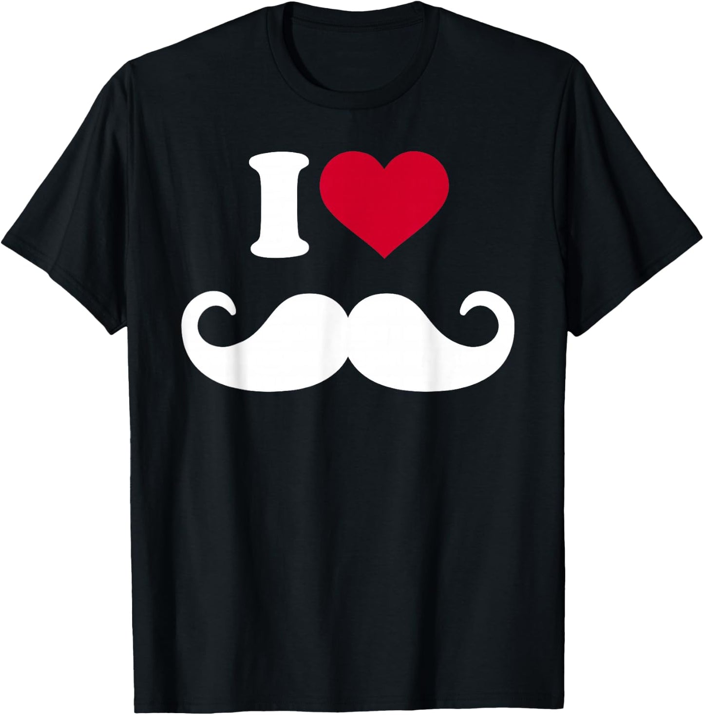 I Love Moustache T-Shirt - T-Shirt | Black