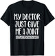 My Doctor Just Gave Me A Joint Replacement In My Knee Funny T-Shirt - T-Shirt | Black
