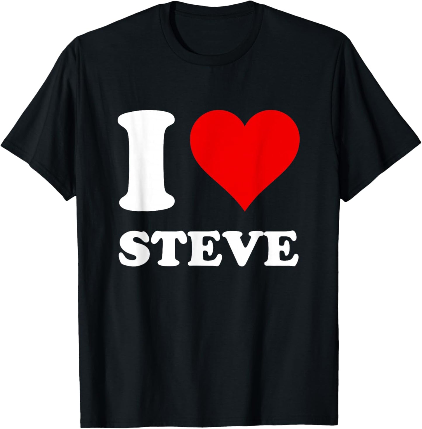 Red Heart I Love Steve T-Shirt - T-Shirt | Black