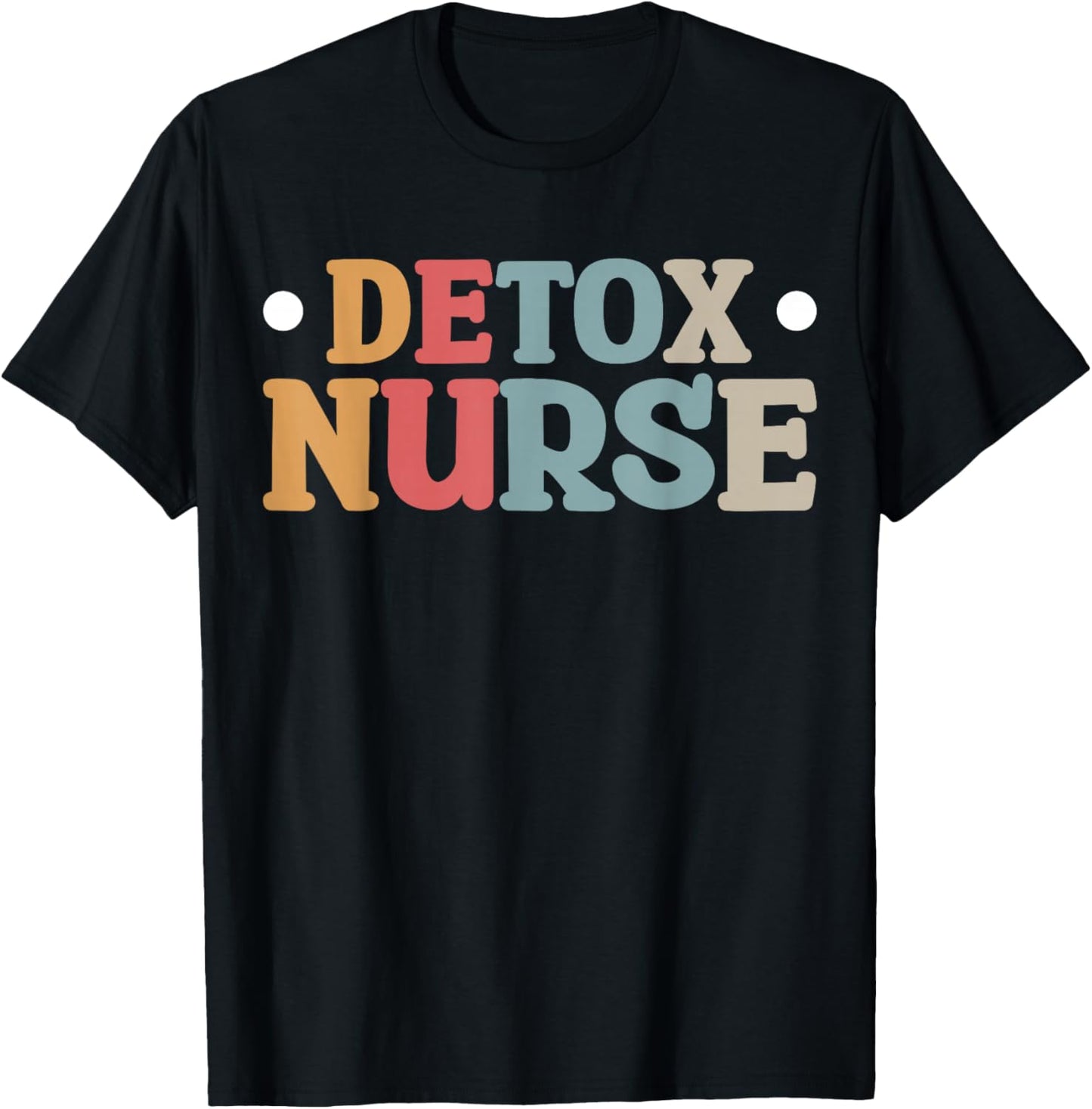Detox Nurse T-Shirt - T-Shirt | Black