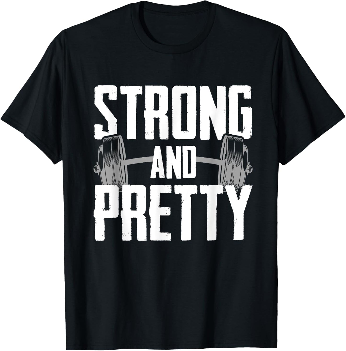 Strong And Pretty Powerlifting Apparel Gym T-Shirt - T-Shirt | Black