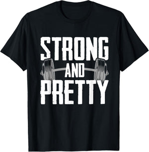 Strong And Pretty Powerlifting Apparel Gym T-Shirt - T-Shirt | Black